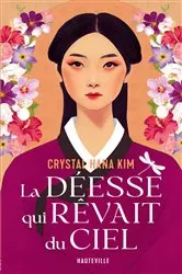 Book cover of La déesse qui rêvait du ciel by Unknown