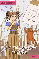Book cover of La Detective Mágica by Olga Kryuchkova