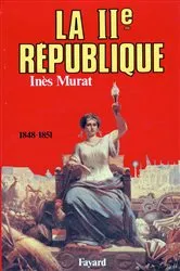 Book cover of La Deuxième République by Inès Murat