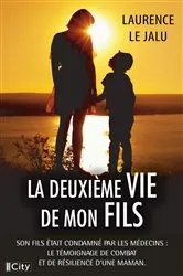 Book cover of La deuxième vie de mon fils by Laurence Le Jalu