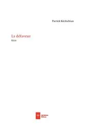 Book cover of La défaveur by Patrick Kéchichian