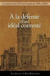 Book cover of À la défense d'un idéal contesté by Luc Juillet