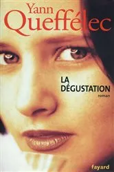Book cover of La dégustation by Unknown