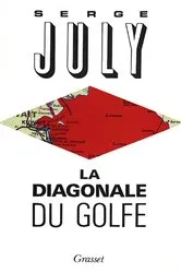 Book cover of La diagonale du Golfe by Serge July