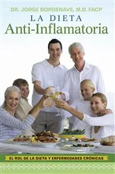 Book cover of La Dieta Anti-Inflamatoria by Dr. Jorge Bordenave