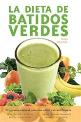 Book cover of La dieta de batidos verdes by Unknown