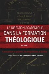 Book cover of La direction académique dans la formation théologique, volume 2 by Unknown