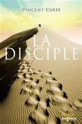Book cover of La Disciple by Vincent Cueff