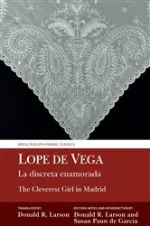 Book cover of La discreta enamorada / The Cleverest Girl in Madrid by Donald R. Larson