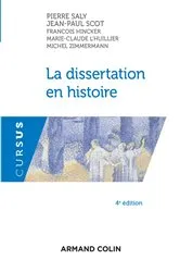 Book cover of La dissertation en histoire (4th ed.) by Pierre Saly