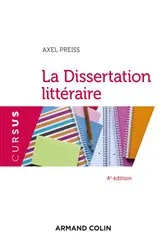 Book cover of La Dissertation littéraire - 4e éd. (4th ed.) by Unknown