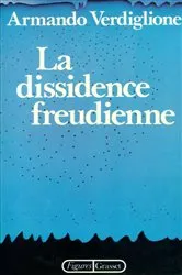 Book cover of La dissidence freudienne by Armando Verdiglione