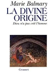 Book cover of La divine origine by Marie Balmary