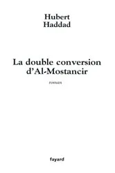 Book cover of La double conversion d'Al-Mostancir by Unknown