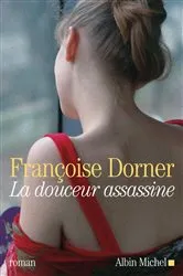 Book cover of La Douceur assassine by Unknown