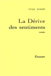 Book cover of La dérive des sentiments by Unknown