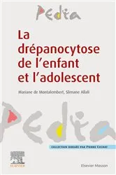 Book cover of La drépanocytose de l'enfant et l'adolescent by Marianne de Montalembert