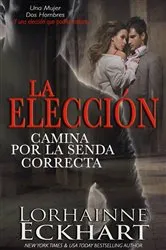 Book cover of La elección by Thomas E. Trask