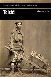 Book cover of La esclavitud de nuestro tiempo by Lev Tolstói