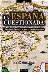 Book cover of La España cuestionada by Luis E. Íñigo Fernández