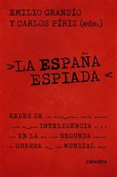 Book cover of La España espiada by Unknown