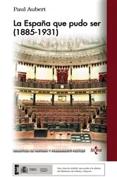 Book cover of La España que pudo ser (1885-1931) by Unknown