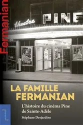 Book cover of La famille Fermanian by Stéphane Desjardins