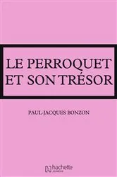 Book cover of La famille HLM - Le perroquet et son trésor by Paul-Jacques Bonzon