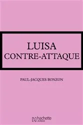 Book cover of La famille HLM - Luisa contre-attaque by Paul-Jacques Bonzon