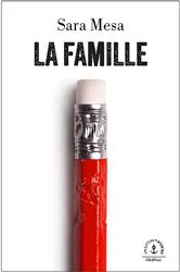 Book cover of La famille by Sara Mesa