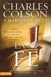 Book cover of La fe by Charles W. Colson