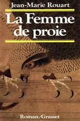 Book cover of La femme de proie by Unknown