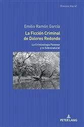 Book cover of La Ficción Criminal de Dolores Redondo by Emilio Ramón García