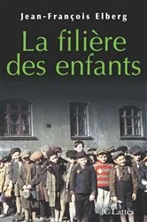 Book cover of La filière des enfants by Unknown