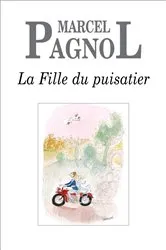 Book cover of La Fille du puisatier by Marcel Pagnol