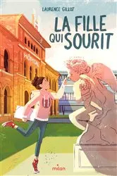 Book cover of La fille qui sourit by Laurence Peyressatre-Gillot