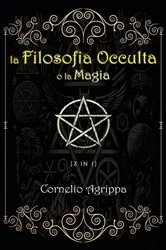 Book cover of La Filosofia Occulta o la Magia by Cornelio Agrippa