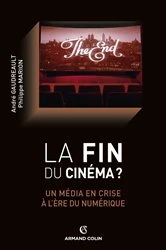 Book cover of La fin du cinéma ? by André Gaudreault