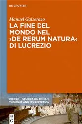 Book cover of La fine del mondo nel ›De rerum natura‹ di Lucrezio by Manuel Galzerano