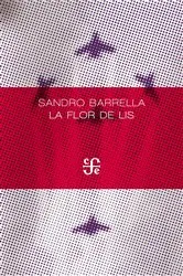 Book cover of La flor de lis by Sandro Barrella