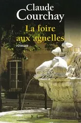 Book cover of La Foire aux Agnelles by Unknown