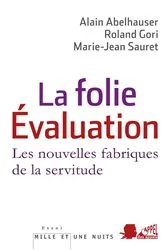 Book cover of La Folie Evaluation by Alain Abelhauser