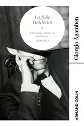 Book cover of La Folie Hölderlin by Giorgio Agamben