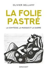 Book cover of La folie Pastré by Unknown