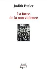 Book cover of La force de la non-violence by Judith Butler