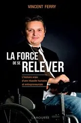 Book cover of La force de se relever by Vincent Ferry
