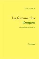 Book cover of La fortune des Rougon by Émile Zola