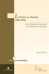 Book cover of La France au Rwanda (1990-1994) by Unknown