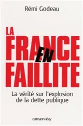 Book cover of La France en faillite by Rémi Godeau