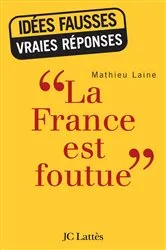 Book cover of «La France est foutue» by Unknown